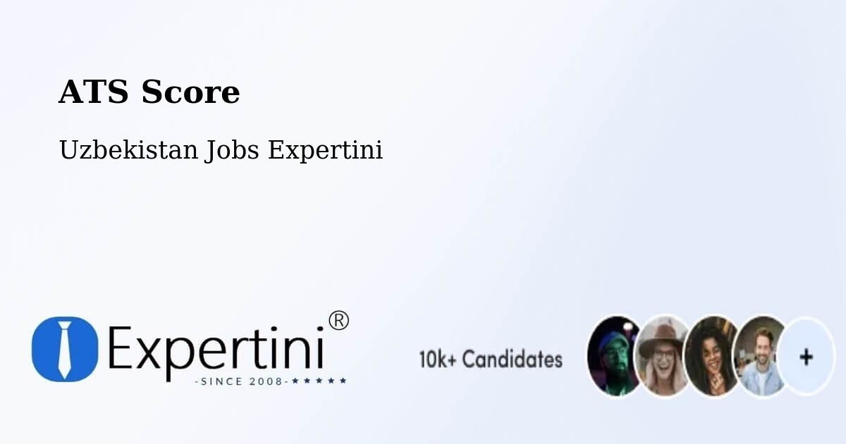 Resume ATS Score & Job Description Match Tool – Hazorasp - Uzbekistan Jobs Expertini