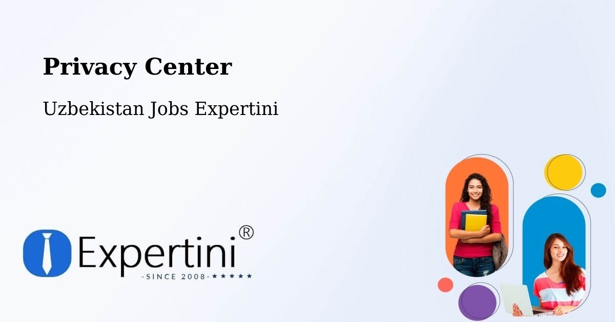Privacy Policy – Hazorasp - Uzbekistan Jobs Expertini